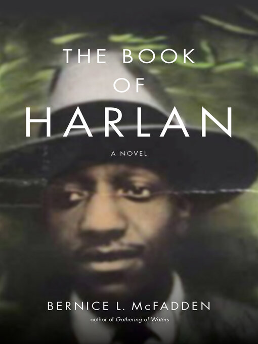 Title details for The Book of Harlan by Bernice L. McFadden - Available